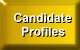 Candidate Profiles